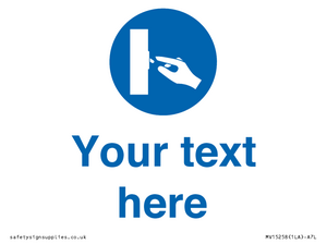 Custom Use Switch Sign